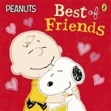 Peanuts - Best of Friends | Charles M Schulz, Puffin Books