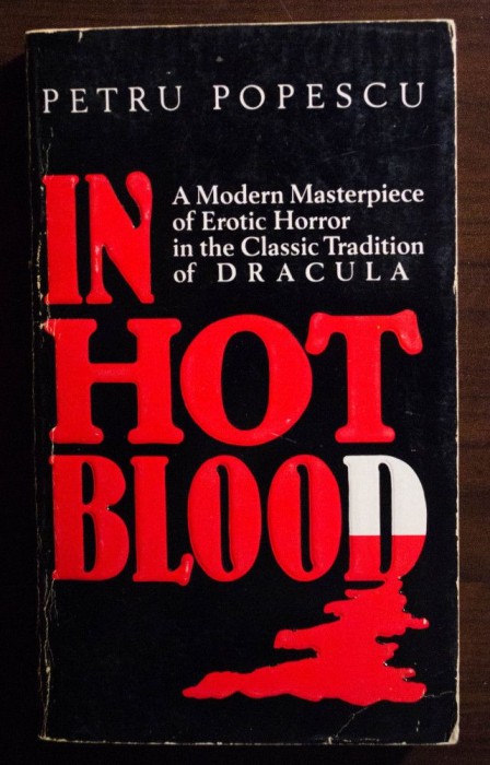 Petru Popescu - In Hot Blood (prima ediție, 1986)