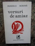 Pandele Borina - Versuri de amiaz DEDICATIE SI AUTOGRAF