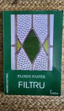 FLORIN FAIFER -FILTRU