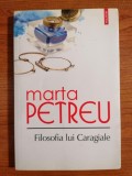 Marta Petreu, Filosofia lui Caragiale