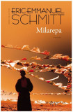 Milarepa | Eric-Emmanuel Schmitt, 2019, Humanitas Fiction