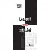 Leacuri contra evlaviei - Pr George Remete