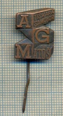 Y 291 INSIGNA - TISKARA SAMOBOR -AGM - CROATIA - IUGOSLAVIA -PENTRU COLECTIONARI foto
