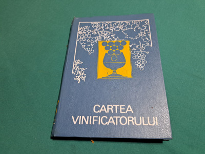 CARTEA VINIFICATORULUI * TUDOR MARIN/ 1992 foto