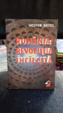 ROMANIA: REVOLUTIA INCILCITA - NESTOR RATES