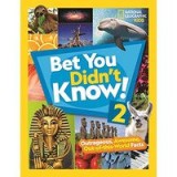 Bet You Didn&#039;t Know! 2