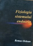 FIZIOLOGIA SISTEMULUI ENDOCRIN - REMUS ORASAN