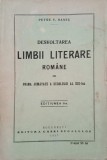 Dezvolatrea limbii literare romane in prima jumatate a secolului al XIX-lea - Petre V. Hanes