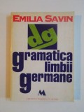 GRAMATICA LIMBII GERMANE de EMILIA SAVIN, 1996