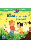 Max si bucuriile primaverii - Christian Tielmann, Sabine Kraushaar