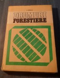 Drumuri forestiere R. Bereziuc