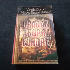 VINTILA CORBUL - URAGAN ASUPRA EUROPEI