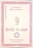 Asceti in Lume Vol. 1, Eftimie Athonitul - Carte Crestinism, Editura Evanghelismos, 2009, 366 pagini