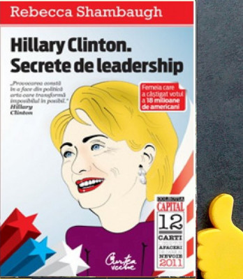 Hillary Clinton. Secrete de leadership Rebecca Shambaugh foto