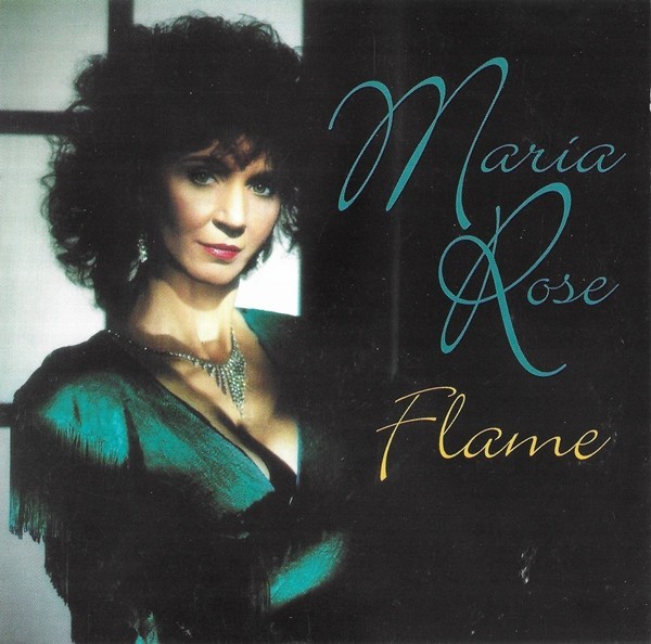 Maria Rose - Flame, CD