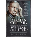 German Military and the Weimar Republic