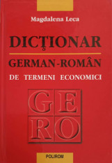 DICTIONAR GERMAN ROMAN DE TERMENI ECONOMICI-MAGDALENA LUCA foto