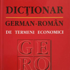 DICTIONAR GERMAN ROMAN DE TERMENI ECONOMICI-MAGDALENA LUCA