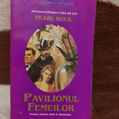 PAVILIONUL FEMEILOR-PEARL S.BUCK