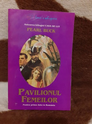 PAVILIONUL FEMEILOR-PEARL S.BUCK foto