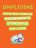 Cele mai simple experimente științifice din lume - Hardcover - Nathalie Barde - Litera