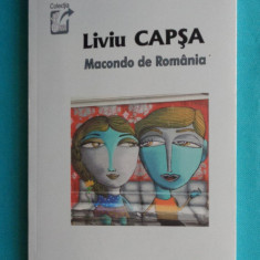 Liviu Capsa – Mocondo de Romania ( cu dedicatie si autograf )