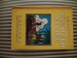 J. O. Curwood Vanatorii de aur, ilustratii de pictorul I. Druga