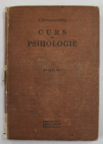 CURS DE PSIHOLOGIE de C. RADULESCU-MOTRU, EDITIA A 2 A 1929