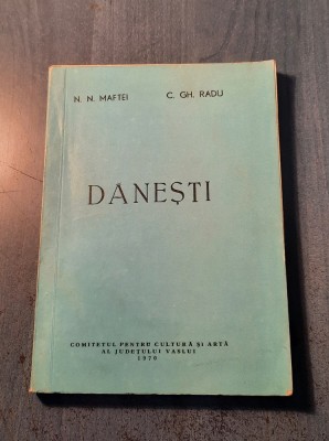 Danasti monografie N. N. Matei C. Gh. Radu foto