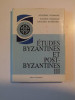 ETUDES BYZANTINES ET POST-BYZANTINES , III par EMILIAN POPESCU , TUDOR TEOTEOI, 1997