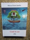 CASA IN CER de MIRCEA FLORIN SANDRU , VERSURI , 2022
