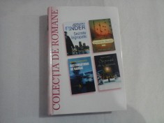 (Colectia de romane): Secrete ingropate (Joseph Finder); Oracolul din Stambul (Michael David Lukas); Distrugatorii de baraje (Robert R