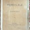 PORECLELE LA ROMANI,AURELIU CANDREA/EDITURA LIBRARIEI,,SOCECU &amp; Comp.&quot;1895/COMPLETA , COPERTA DESTUL DE SUBREDA,POZE...