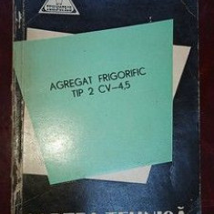 Agregat frigorific Cartea tehnica TIP 2 CV-4,5