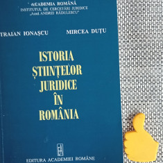 Istoria stiintelor juridice in Romania Traian Ionescu, Mircea Dutu 2014