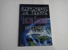 CAUTATORUL DE ZIMBRI THE AUROCH SEEKER (versuri in limba romana si engleza) - Lucian CIUCHITA