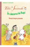 Tilda Soricela. In cautarea lui Rupi - Andreas H. Schmachtl