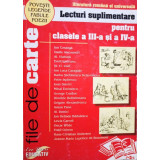 Lecturi suplimentare pentru clasele a III-a si a IV-a (editia 2005)