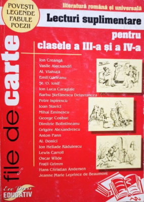 Lecturi suplimentare pentru clasele a III-a si a IV-a (editia 2005) foto