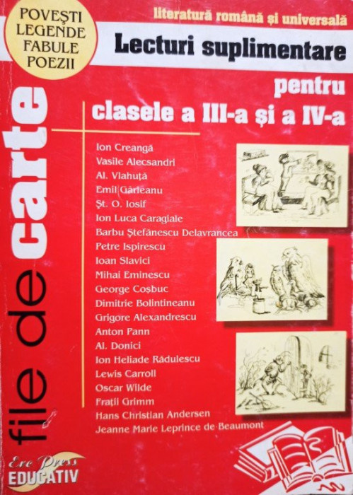 Lecturi suplimentare pentru clasele a III-a si a IV-a (editia 2005)