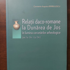 Relatii daco-romane la Dunarea de Jos sec I a.Chr-I p.Chr C. A. Barbulescu