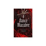 A Dance Macabre