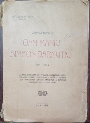 Corespondenta: Ioan Maniu Simeon Barnutiu - Coriolan Suciu foto