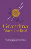 Grandma - You&#039;re the Best! | Adrian Besley, Prion Books Ltd