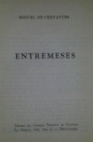 M. de Cervantes - Entremeses (in spaniola)
