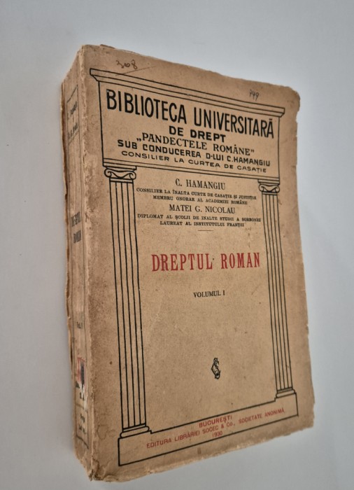 Carte veche 1930 C Hamangiu Dreptul Roman Volum 1
