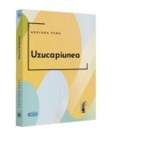 Uzucapiunea - Adriana Pena