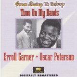 CD # 2XCD Erroll Garner &bull; Oscar Peterson &lrm;&ndash; Time On My Hands (EX)