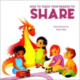 How To Teach Your Dragon To Share, Anna Lang